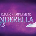 RODGERS & HAMMERSTEIN'S CINDERELLA COMES TO NORTH TEXAS!