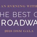 JANE LYNCH, MATTHEW MORRISON AND SHOSHANA BEAN TO PERFORM AT DSM’s 2018 GALA