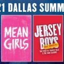 DALLAS SUMMER MUSICALS ANNOUNCES 2020-2021 BROADWAY SEASON!