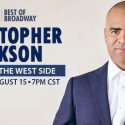 DSM PRESENTS CHRISTOPHER JACKSON: LIVE FROM THE WEST SIDE | TICKETS ON SALE JULY 28