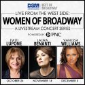 DSM PRESENTS LIVE FROM THE WEST SIDE: WOMEN OF BROADWAY, POWERED BY PNC  TICKETS ON SALE NOW