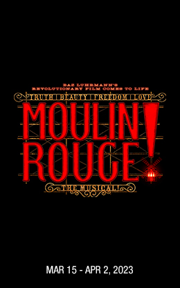 MOULIN ROUGE! THE MUSICAL