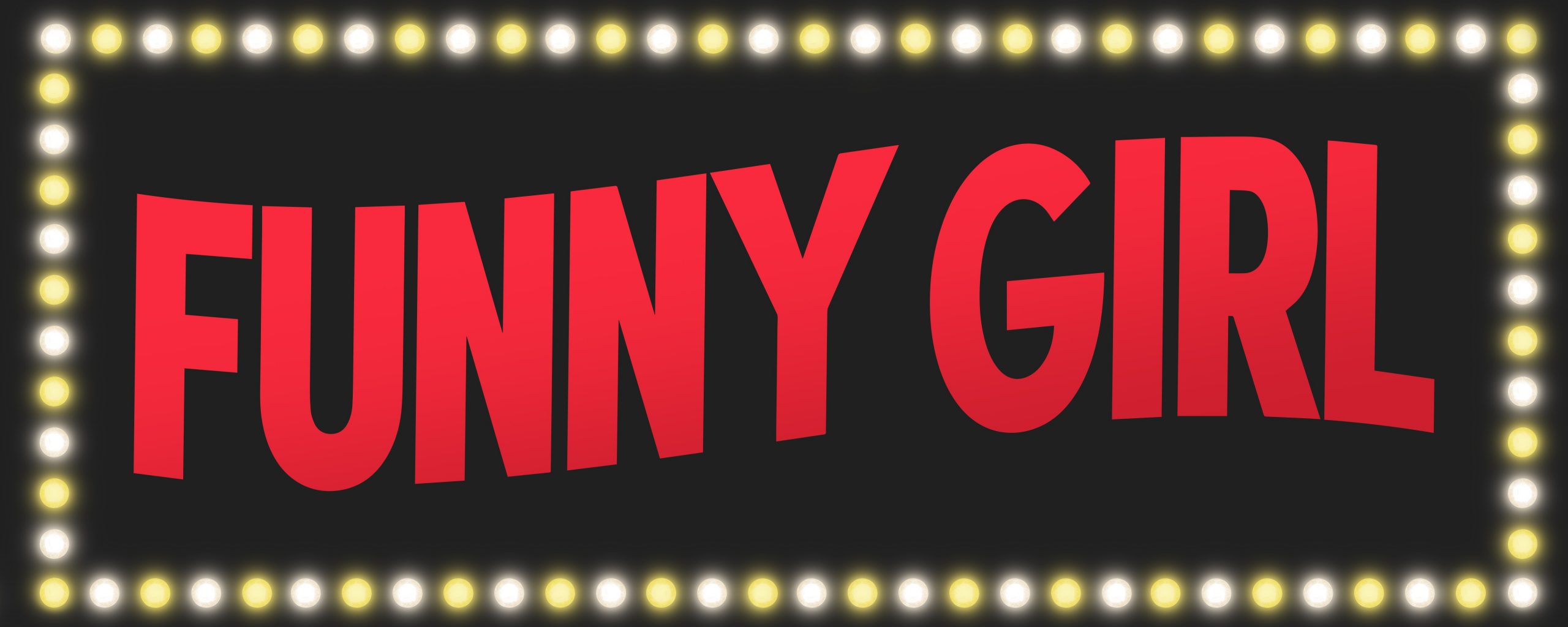 Broadway Dallas Presents funny girl | Tickets On Sale april 12